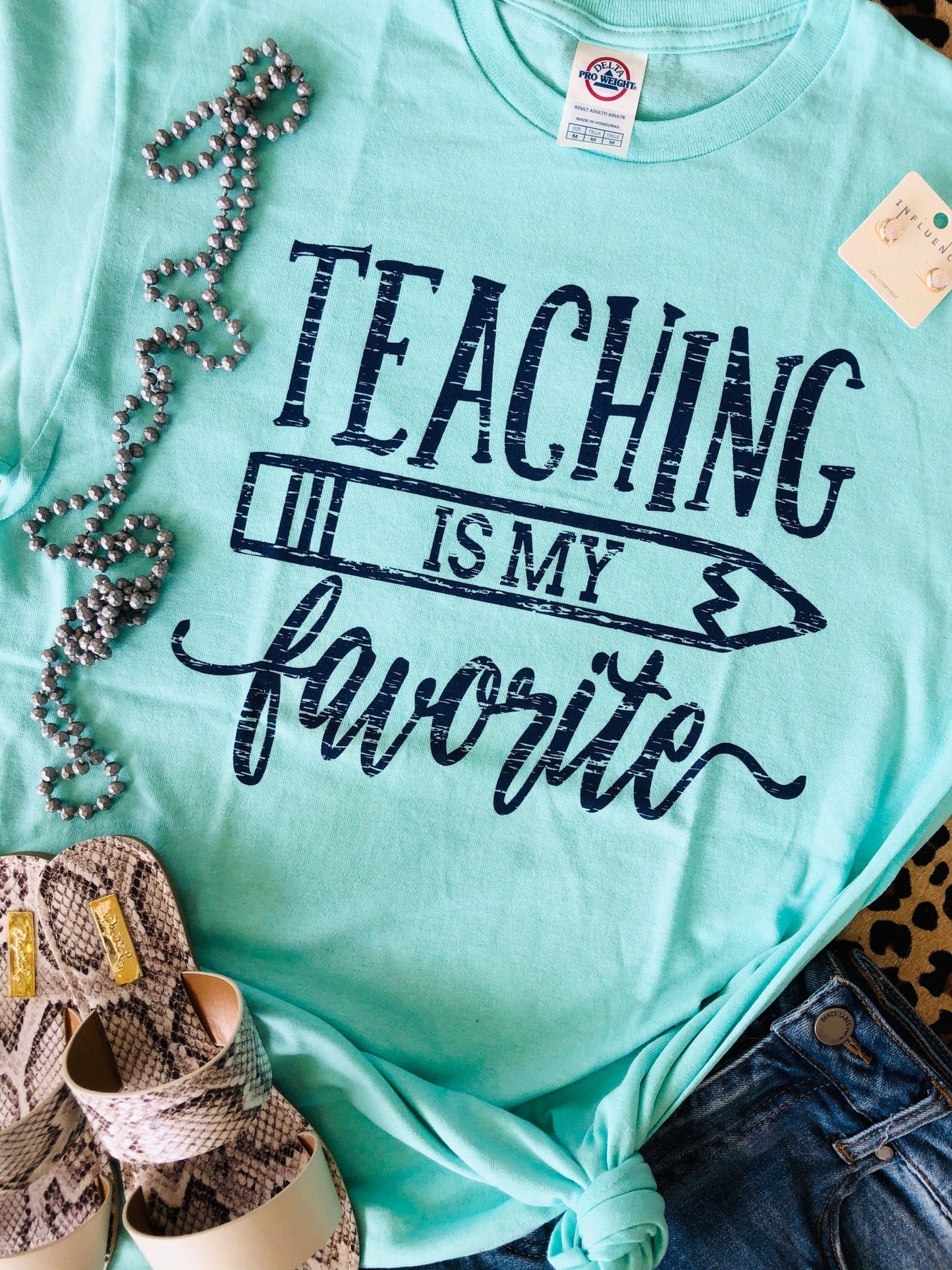 Teaching is my Fav Tee